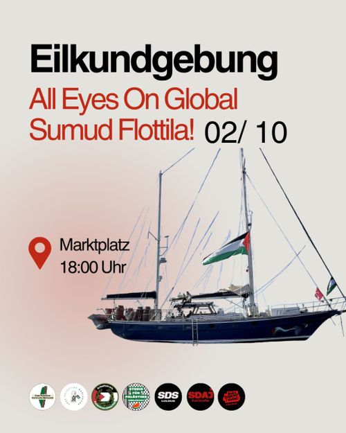 Eilkundgebung: All Eyes On Global Sumud Flotilla!